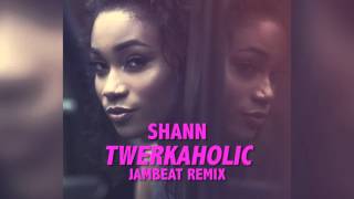 Shannon Twerkaholic Remix [upl. by Ronoc]