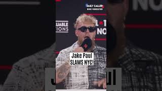 quotDumbass Democratic Cityquot Jake Paul SLAMS New York [upl. by Malcah]