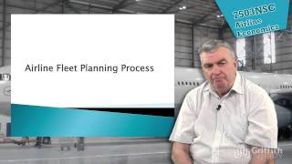 7503NSC Lecture 7  Airline Fleet Planning [upl. by Ynna76]