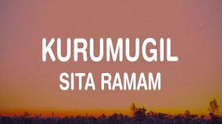 Kurumugil Full Song  Sita Ramam Tamil Lyrics  Dulquer  Mrunal  Vishal  Hanu Raghavapudi [upl. by Trimmer]