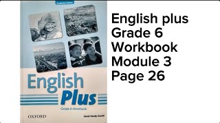 Ағылшын тілі 6 сынып 26 бет workbook englishplus workbook grade6 page26 englishplus6 [upl. by Tracey]