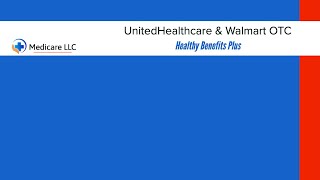 UnitedHealthcare amp Walmart OTC  Healthy Benefits Plus  Catalog [upl. by Dralliw]