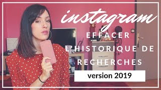 Effacer l’historique de recherche sur Instagram version 2019 [upl. by Bahr]