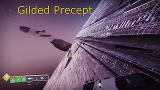 Destiny 2 OOB Gilded Precept [upl. by Ramsa]