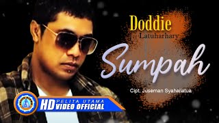 Doddie Latuharhary  SUMPAH Official Music Video [upl. by Corabel29]