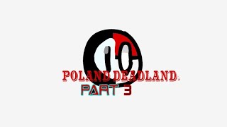 Corrupted Philipines  Poland DeadLand  Part 3 [upl. by Ashjian]