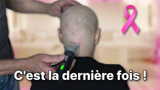 Mon chéri me rase la tête pour la dernière fois  Ép9 MON COMBAT CONTRE LE CANCER [upl. by Akeryt]