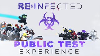 REInfected Public Test Experience [upl. by Jeffries]