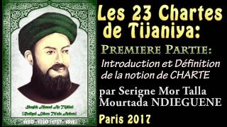 Part123 Chartes Tijaniya détaillées  Serigne Mor Talla NDIEGUENE Hadara Paris [upl. by Iralam848]