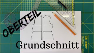 Grundschnitt für ein Oberteil selber erstellenFür Anfänger Ganz einfach [upl. by Nauhs]