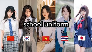 SCHOOL UNIFORM  China Thailand South Korea Japan Vietnam [upl. by Arvad299]