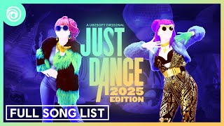 Just Dance 2025 Edition  Full Song List Fanmade [upl. by Akiwak507]