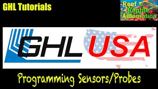 GHL Tutorials  Programming Sensors and Probes [upl. by Shulock]