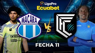 PARTIDO COMPLETO MACARÁ VS CUMBAYÁ  LIGAPRO SERIE A  FECHA 11 [upl. by Kuhlman]