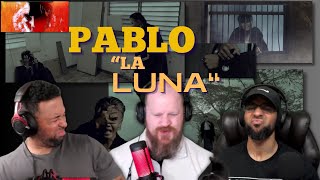 PABLO LA LUNA MV SOT Reaction [upl. by Flora]