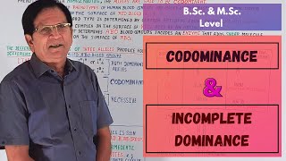 What Are Codominance amp Incomplete Dominance  BSc amp MSc Level [upl. by Tirrej]