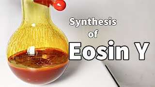 Eosin Y  Organic synthesis [upl. by Gnivre366]