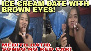 ICE CREAM DATE WITH BROWN EYES  MEDITH HATID SUNDO NG RED CAR  LECHEFLAN GIRL LATEST VLOG TODAY [upl. by Wardle732]