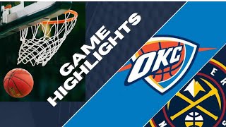 Nuggets GAME HIGHLIGHTS vs Thunder  November 7 2024 [upl. by Lahcym679]