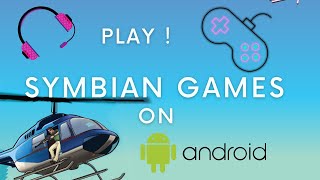 How to Play Symbian Games On Android  Run Symbian On Android  Symbian Emulator  Eka2l1 [upl. by Trembly]