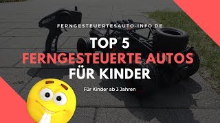 Top 5 ferngesteuerte Autos für Kinder 🔵 Ab 3 Jahren amp Ideal als Geschenk 👼 [upl. by Abeu641]