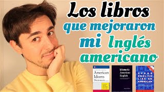 MEJORES libros para aprender INGLÉS AMERICANO [upl. by Lleirbag]