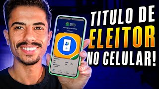 Como BAIXAR E USAR O TITULO DE ELEITOR ETITULO NO CELULAR em 2024 [upl. by Merrell]