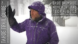 Snowshoeing Basics Movement and Techniques [upl. by Rothwell]