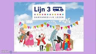 Lijn 3  Thema 7  bladzijde 3  leren lezen  groep 3 [upl. by Yorke]