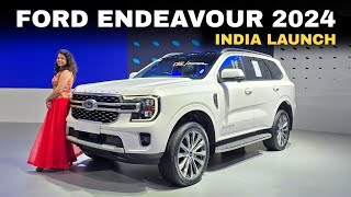 Ford Endeavour 2024 India Launch  Price in India [upl. by Dorej]