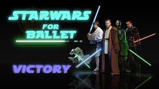 Disney Music for Ballet STAR WARS  スターウォーズ バレエ グランバットマン [upl. by Itsirc]