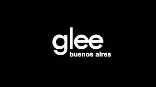 Glee  Buenos Aires [upl. by Macknair]