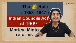 Indian Polity Class 10  Morley Minto Reforms  Indian Councils Act of 1909 indianpolity [upl. by Aniluap]