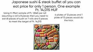 Japanese sushi amp steak allyoucaneat buffet price amp sushi breakdown 14015 HUF [upl. by Assirialc309]