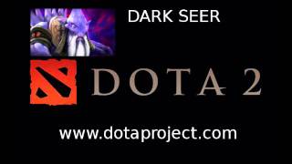 Dota 2 Dark Seer Voice  Dota2 Sounds [upl. by Hallsy919]