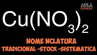 Nomenclatura Tradicional Stock y Sistemática Oxisal CuNO32  Número de Oxidación Nitrógeno N [upl. by Caruso]