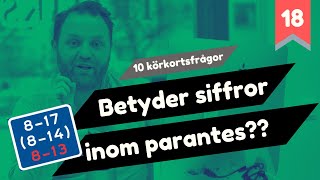 10 körkortsfrågor  Vad betyder siffror inom parantes [upl. by Nrubua]