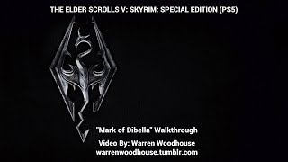 THE ELDER SCROLLS V SKYRIM PS5  quotMark of Dibellaquot Walkthrough [upl. by Anazus]