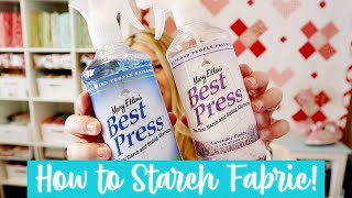 How to Starch Fabric Mary Ellens Best Press TUTORIAL [upl. by Siver967]