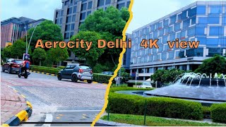 Aerocity Delhi 4K view  Aerocity Delhi [upl. by Danielson]