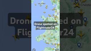 Drone spotted in UK on Flightradar24 aviation drone planespotting flightradar24 fr24 [upl. by Shelton320]