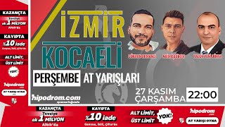 28 Kasım 2024  İzmir ve Kocaeli At Yarışı Tahminleri  Gökhan OrmancıNaim İşgörenHaluk Yenidünya [upl. by Schnorr]