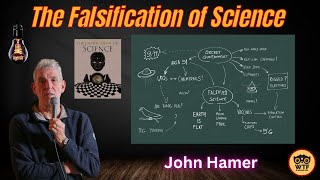 The Falsification Of Science John Hamer [upl. by Ggerk]