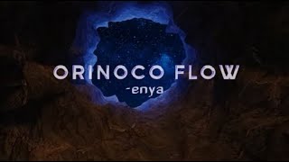 Orinoco Flow Lyrics  Enya [upl. by Eelram]