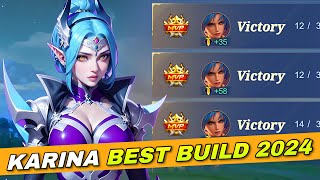 KARINA BEST BUILD 2024 57 Win Streak MLBB [upl. by Zirkle265]