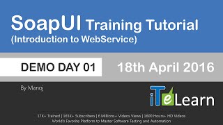 Webservices SoapUI Live Training Demo Day 01 Web services Testing [upl. by Chessy901]