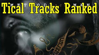 Tical Tracks Ranked [upl. by Chloris]