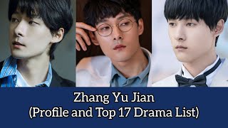 Zhang Yu Jian 张雨剑 Profile and Top 17 Drama List Hot Blooded Detective 2021 [upl. by Corney]