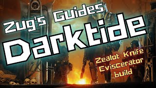 Warhammer 40K Darktide Zealot Eviscerator build [upl. by Lucilla823]