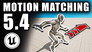 Unreal Engine 54 Motion Matching Tutorial [upl. by Kirkpatrick66]